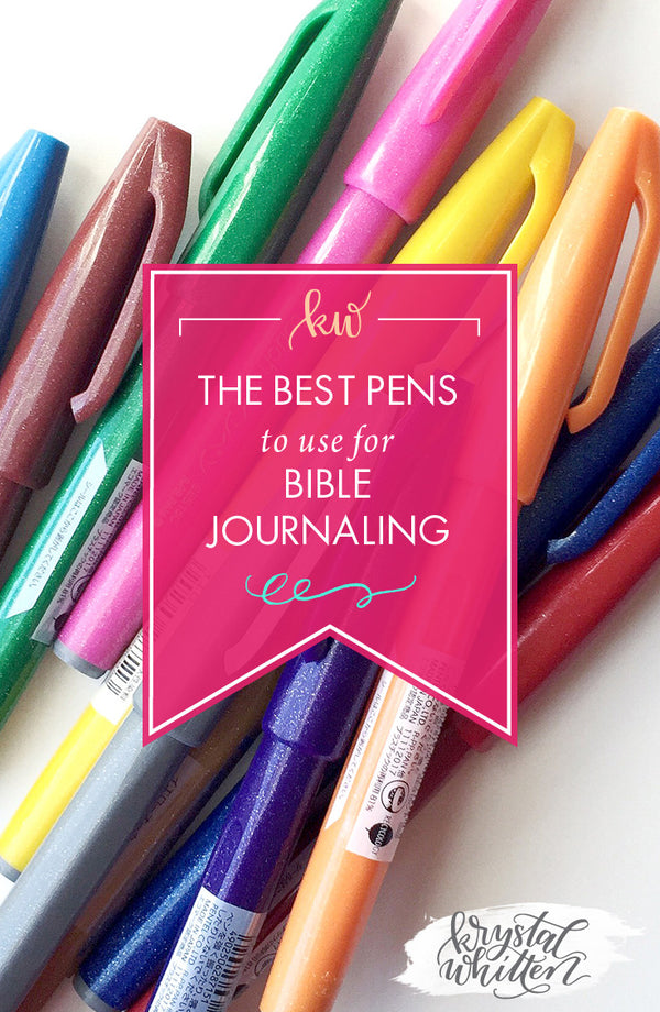 What Pen Did You Use?&quot; The Best Pens for Bible Journaling 