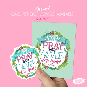 "Always Pray" greeting card