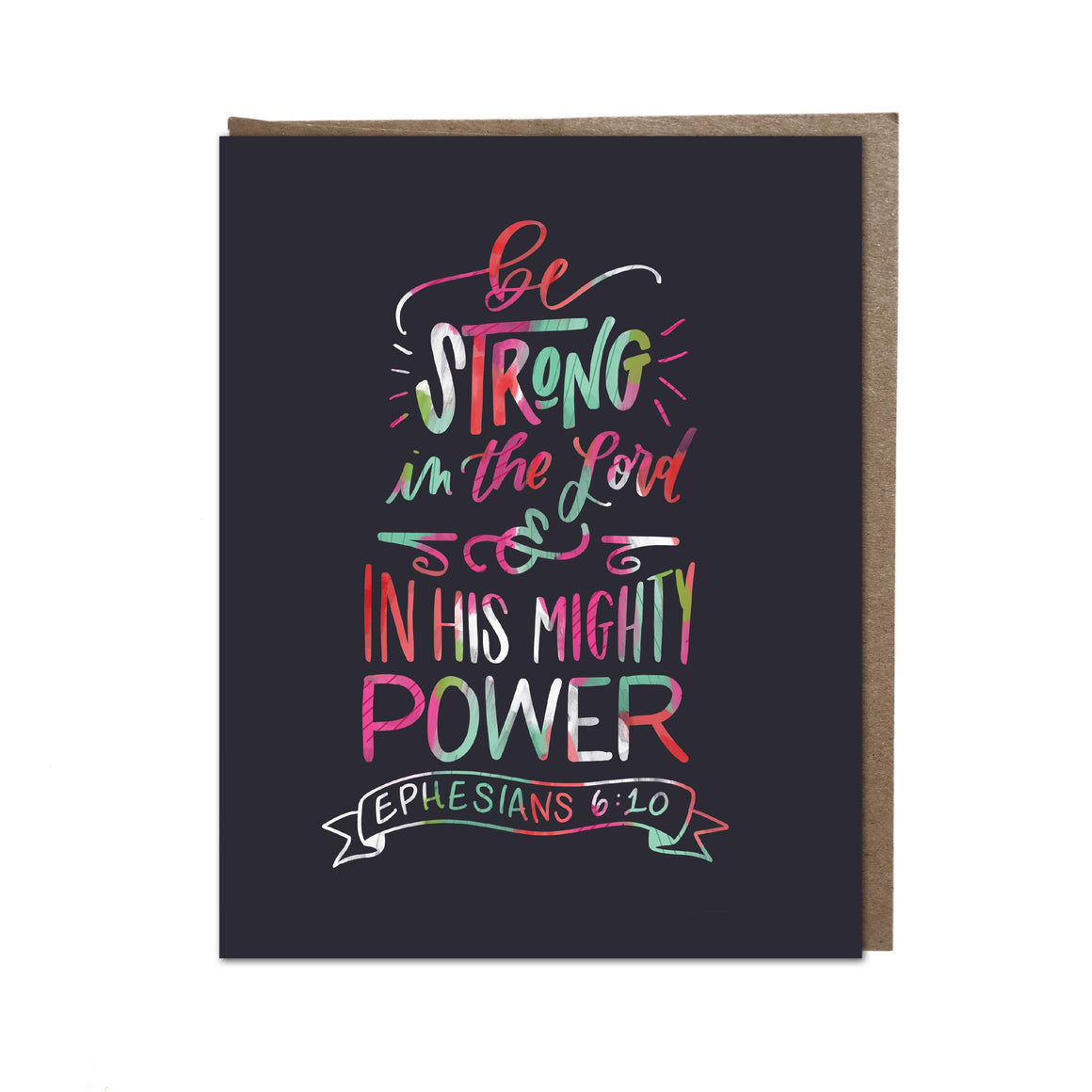 "Be Strong" card