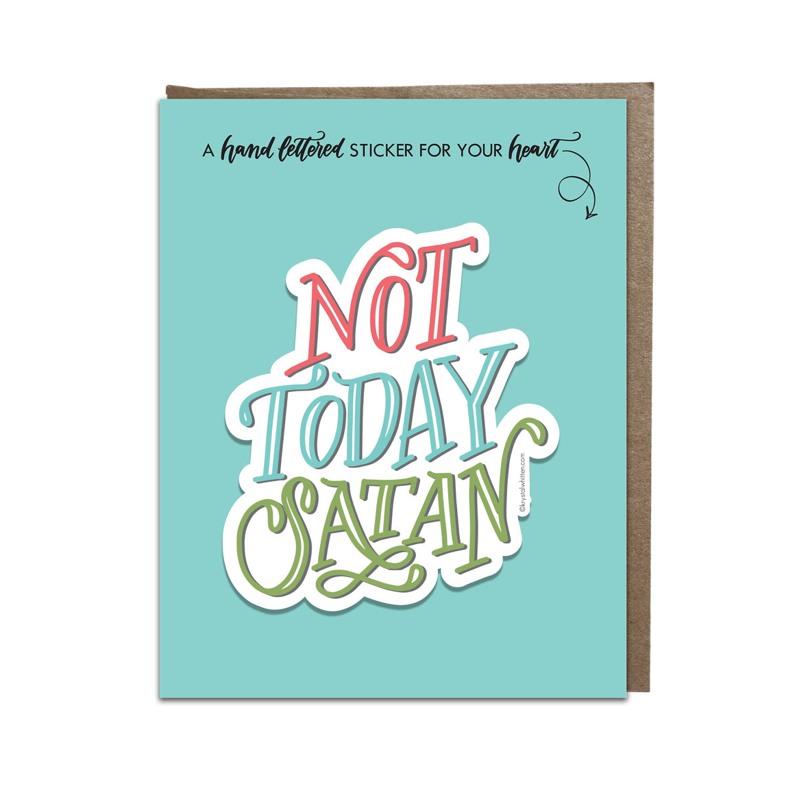 "Not Today Satan" sticker card