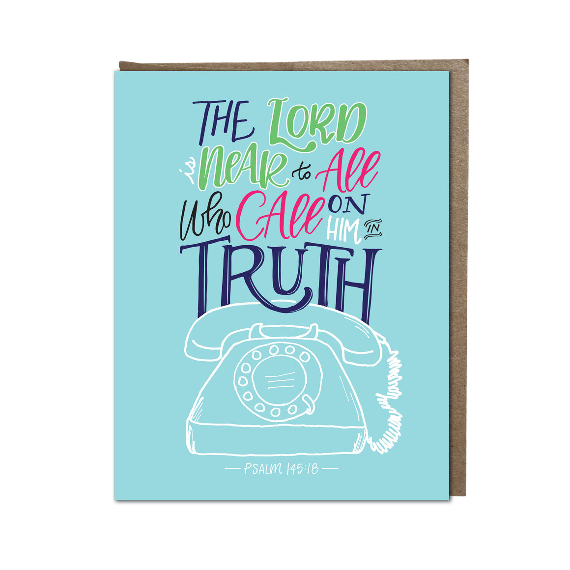 "Call on Him in truth" card