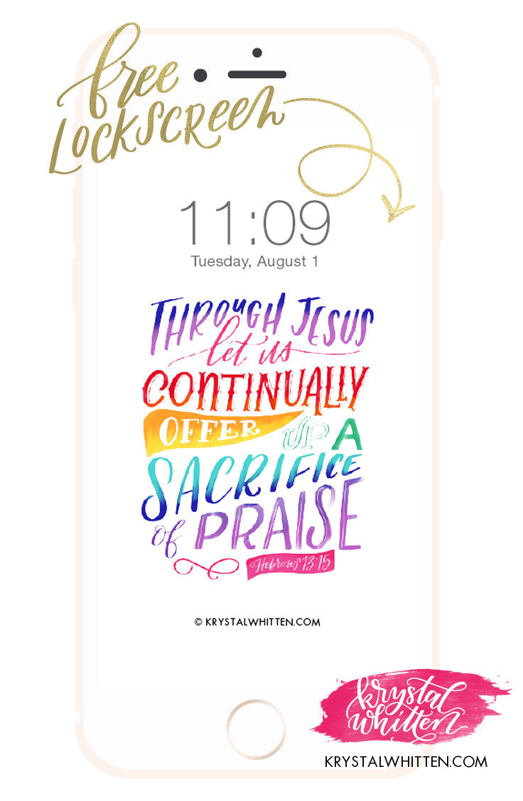 A Sacrifice of Praise + Lockscreen