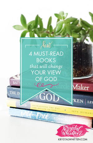 Four Must-Read Books That Will Change Your View of God