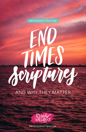 End Times Scriptures