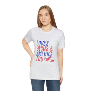 Loves Jesus and America T-shirt