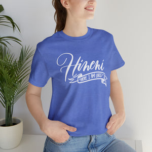 Hineni T-shirt