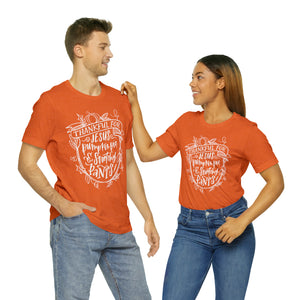 Thankful For... T-Shirt