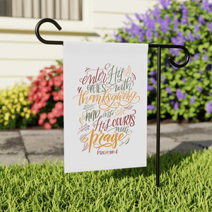 Enter His Gates with Thanksgiving Garden Flag
