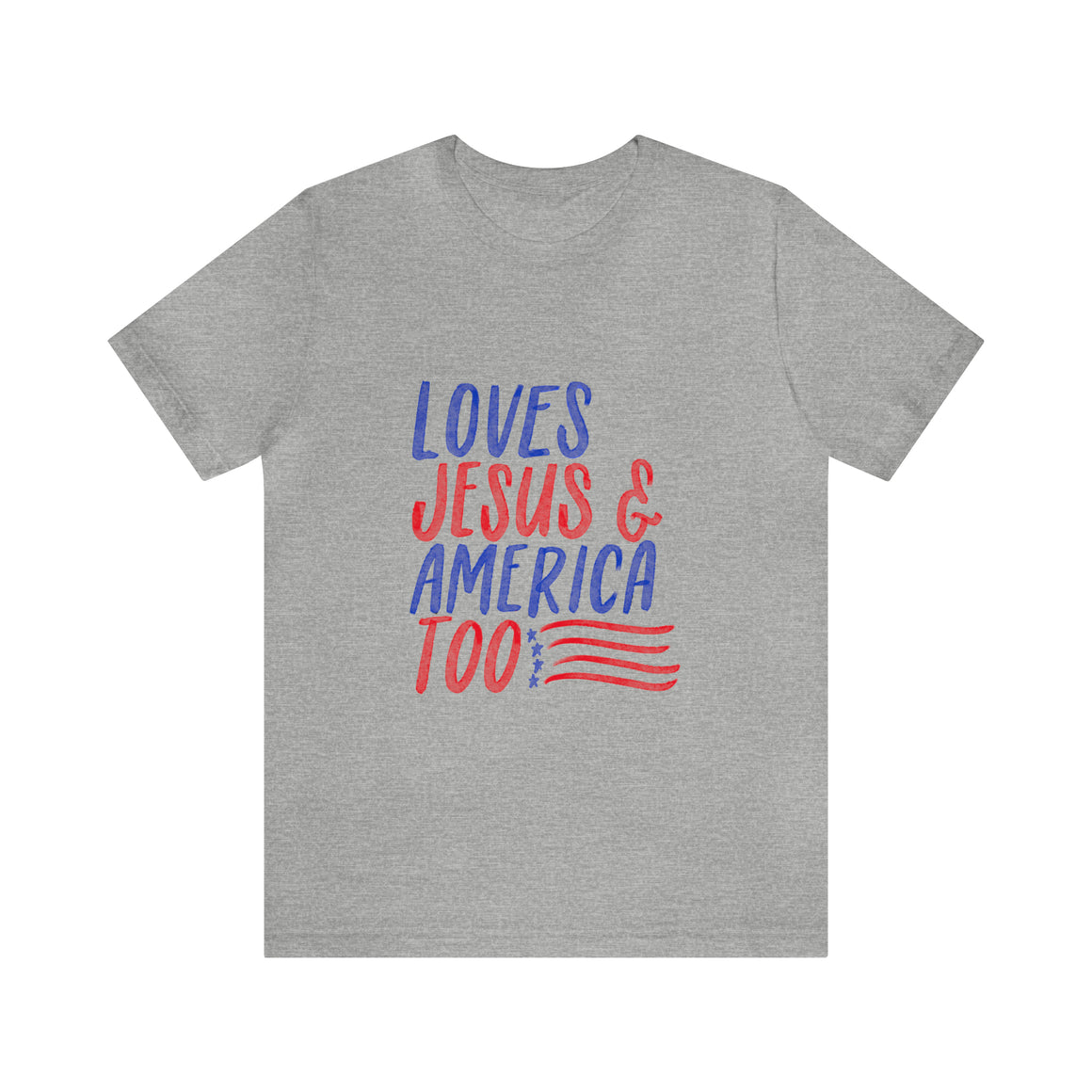 Loves Jesus and America T-shirt