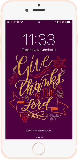 Give Thanks to the Lord Lock Screen (11/16)