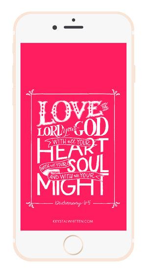 Love the Lord Lock Screen (4/16)