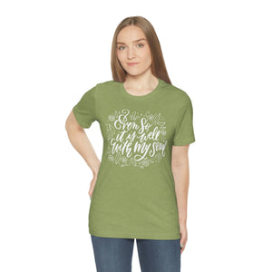 It Is Well T-shirt
