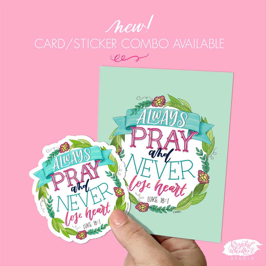 "Always Pray" sticker