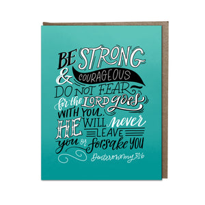 "Be Strong And Courageous" card