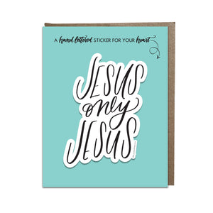 "Jesus Only Jesus" sticker card