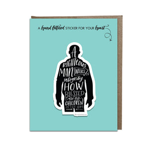 "A Righteous Man" sticker card