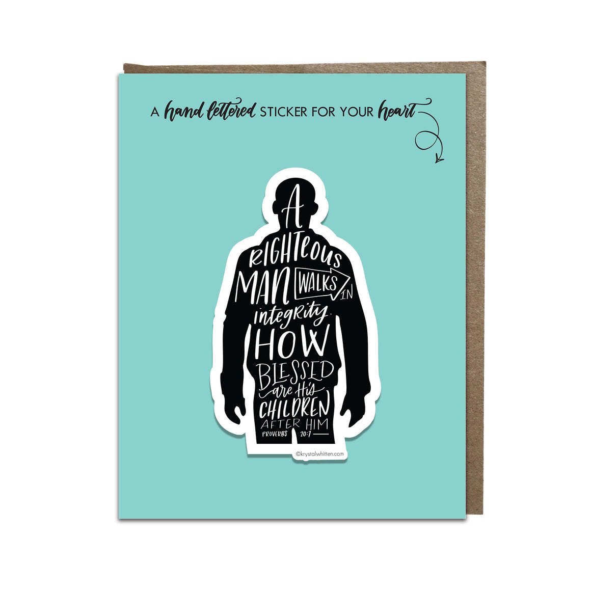 "A Righteous Man" sticker card