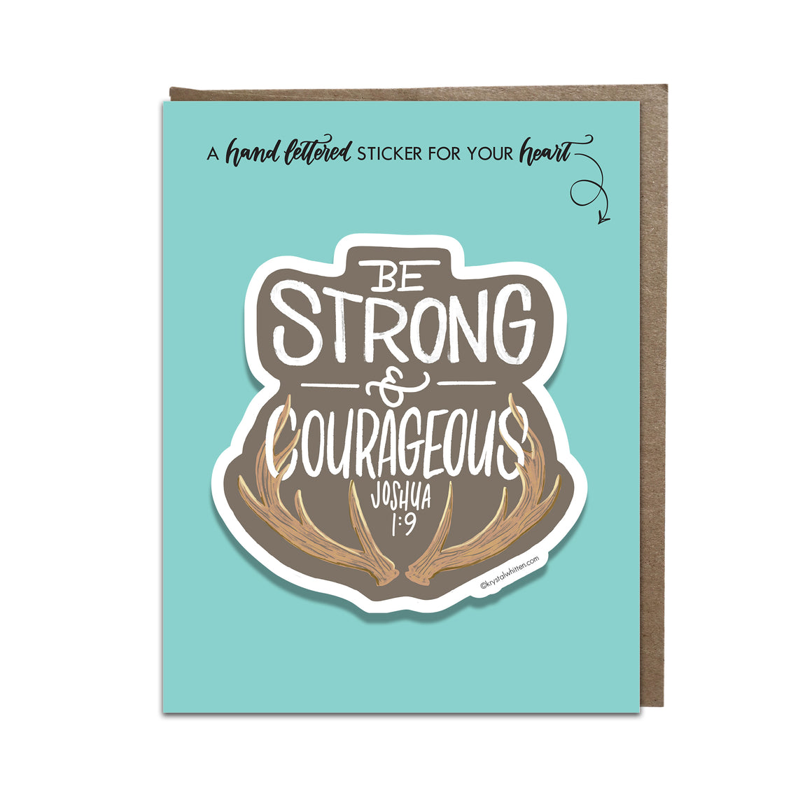 "Strong and Courageous" sticker card