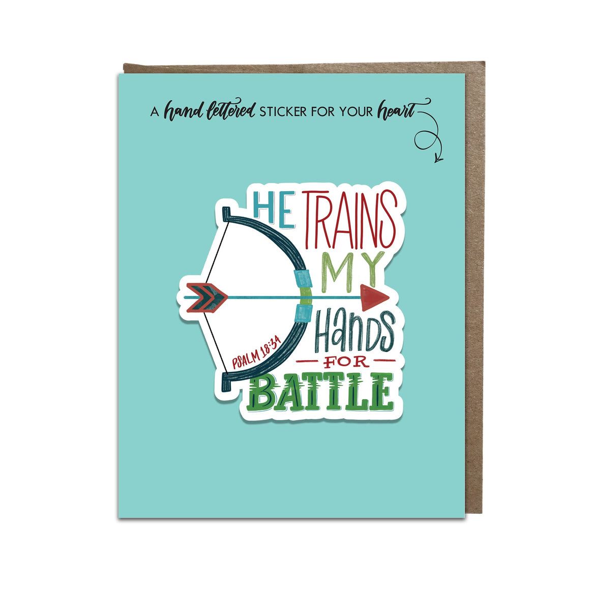 "He Trains My Hands for Battle" sticker card