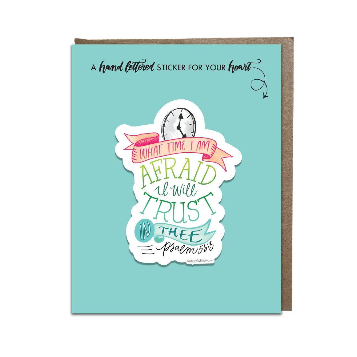 "What Time I am Afraid" sticker card
