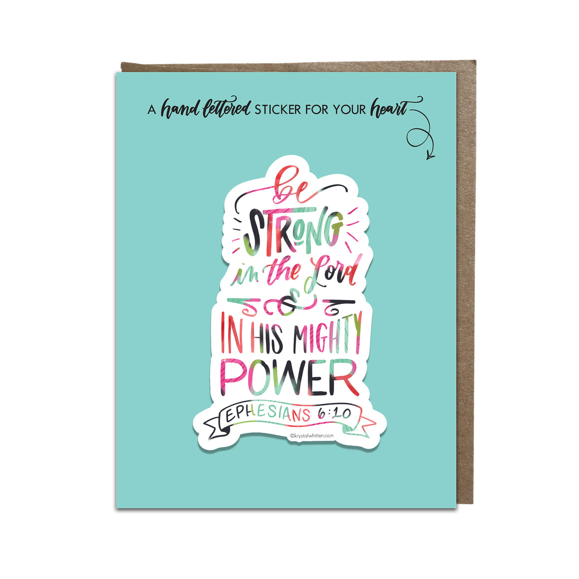 "Be Strong in the Lord" sticker card