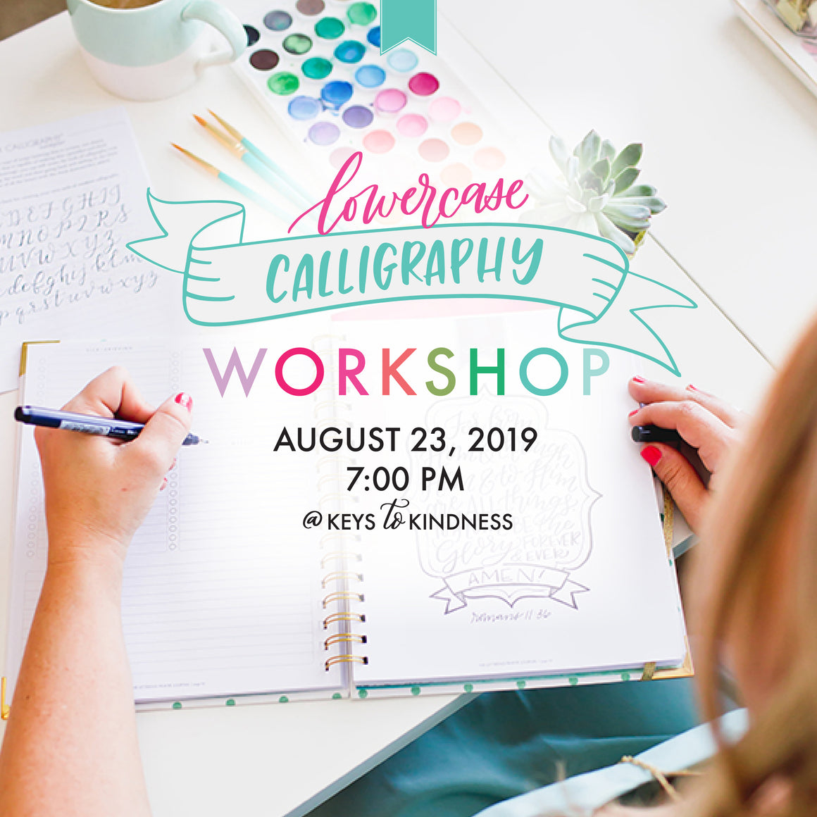 Lowercase Calligraphy Workshop [August 23]