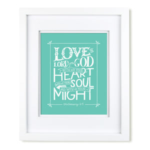 "Love the Lord" scripture art print