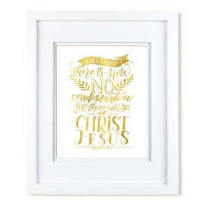 "There is No Condemnation" scripture art print