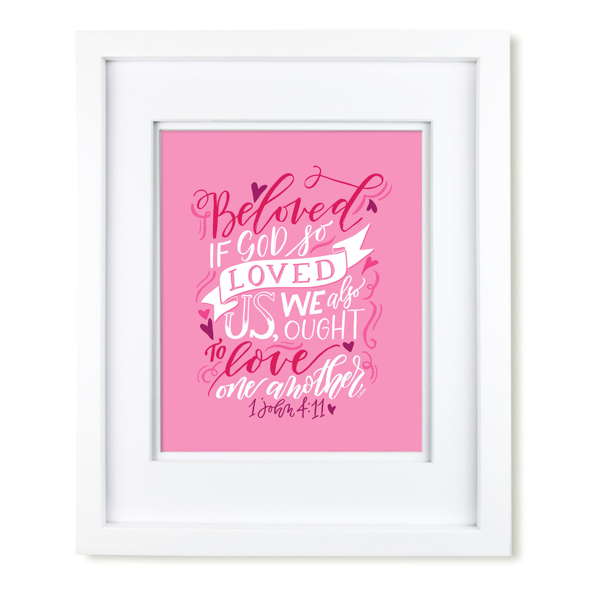 "Beloved...Love One Another" scripture art print