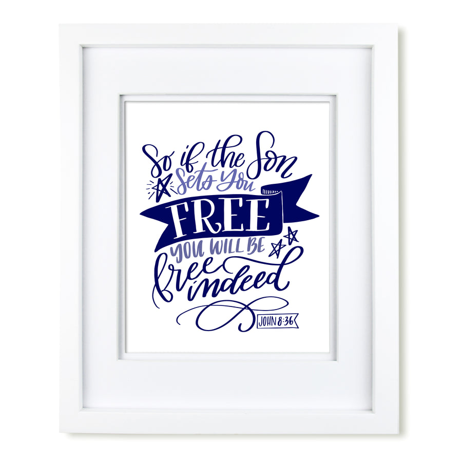 "Free Indeed" scripture art print