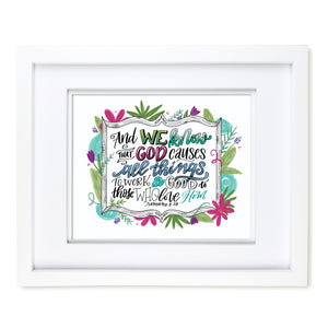 "All Things Work for Good" scripture art print