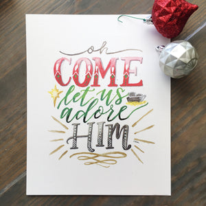 "Oh Come Let us Adore Him" [art print or canvas]