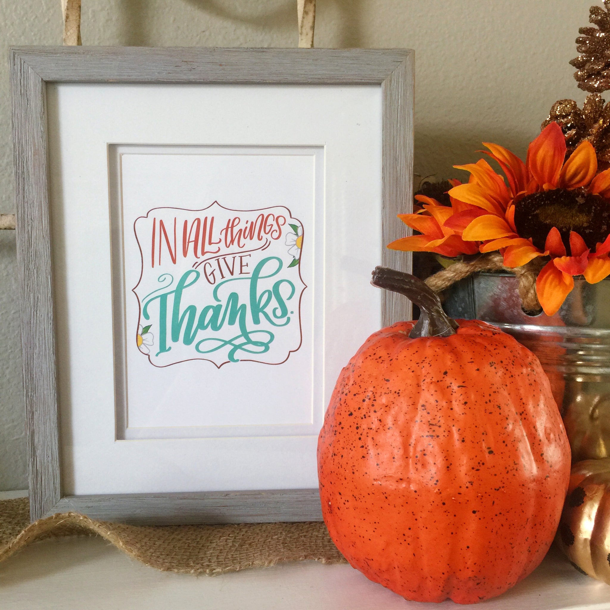 "In All Things Give Thanks" scripture art print