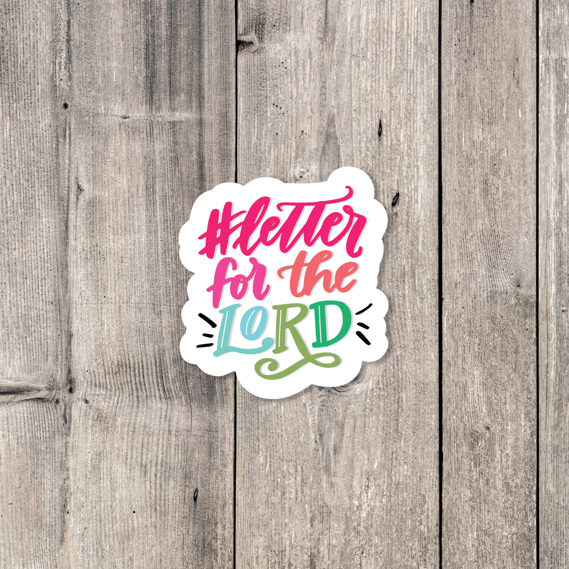 "Letter For the Lord" sticker