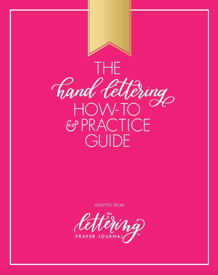 Hand Lettering How-To and Practice Guide