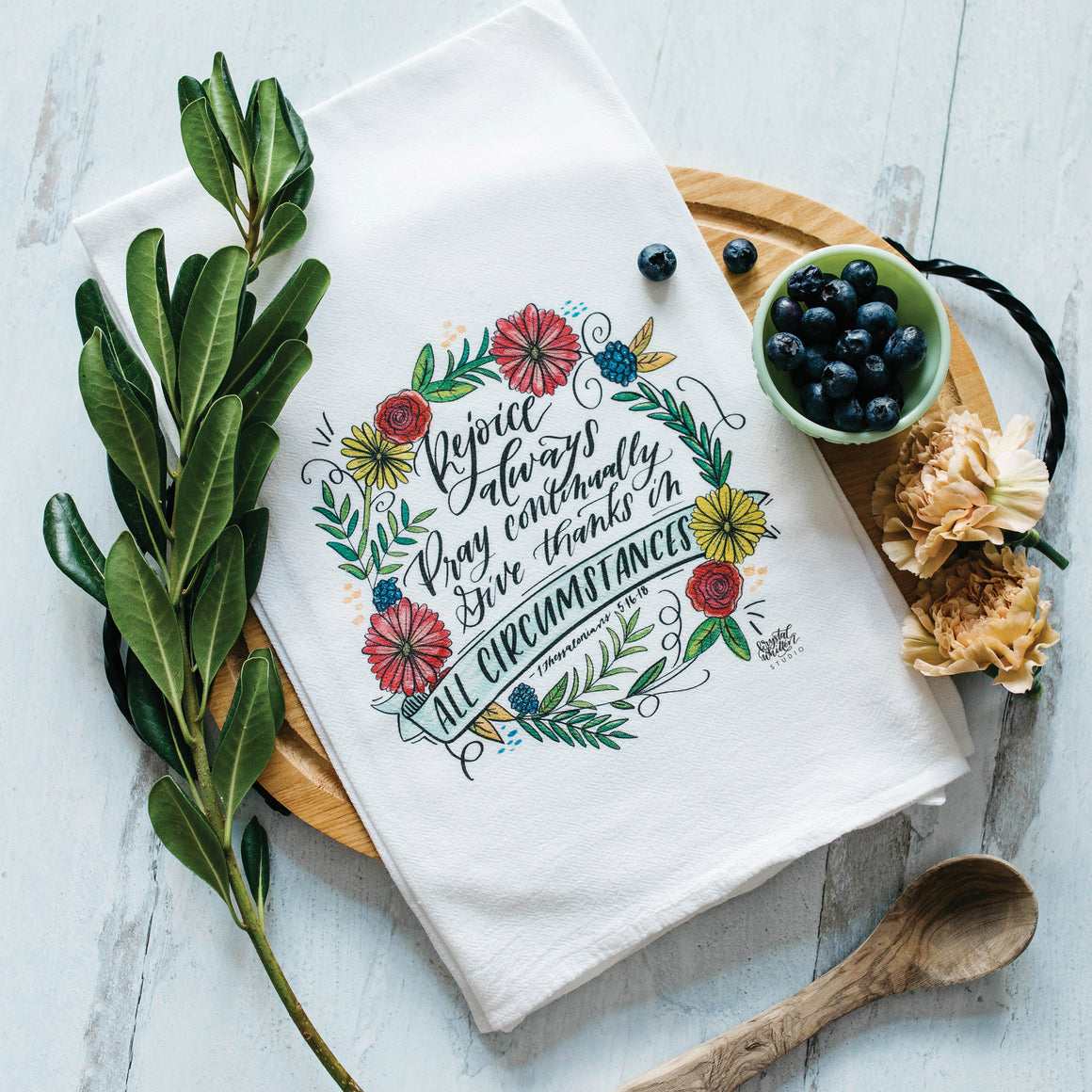 In All Circumstances Tea Towel