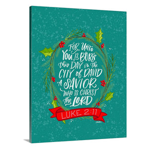 "Unto You is Born" [art print or canvas]