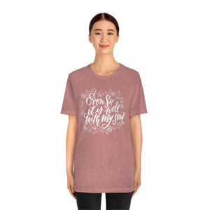 It Is Well T-shirt